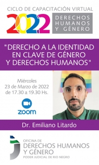 Videoconferencia&ldquo;Derecho a la Identidad en clave de G&eacute;nero y Derechos Humanos&rdquo; a cargo de Emiliano Litardo